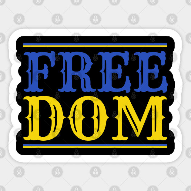 Freedom Ukraine - Free Ukraine Sticker by Creatifly Graphic Tees